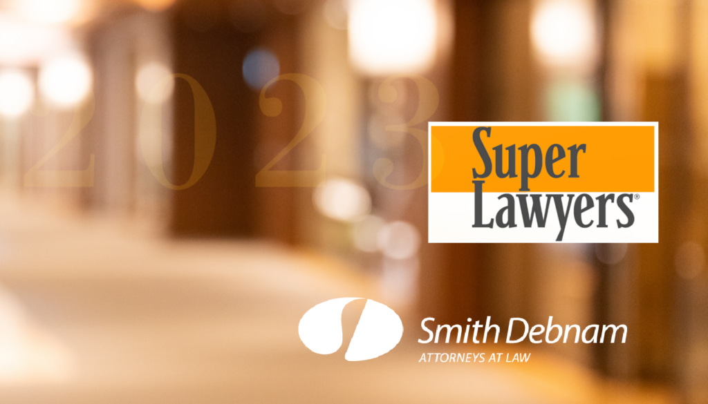 Smith Debnam Attorneys Recognized as North Carolina Super Lawyers