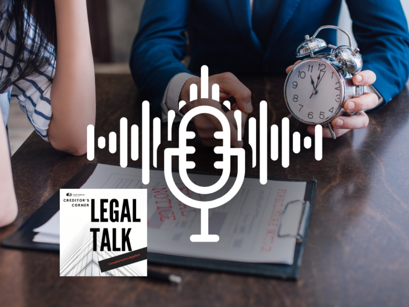 Creditors' Corner: Navigating Consumer Collection Law