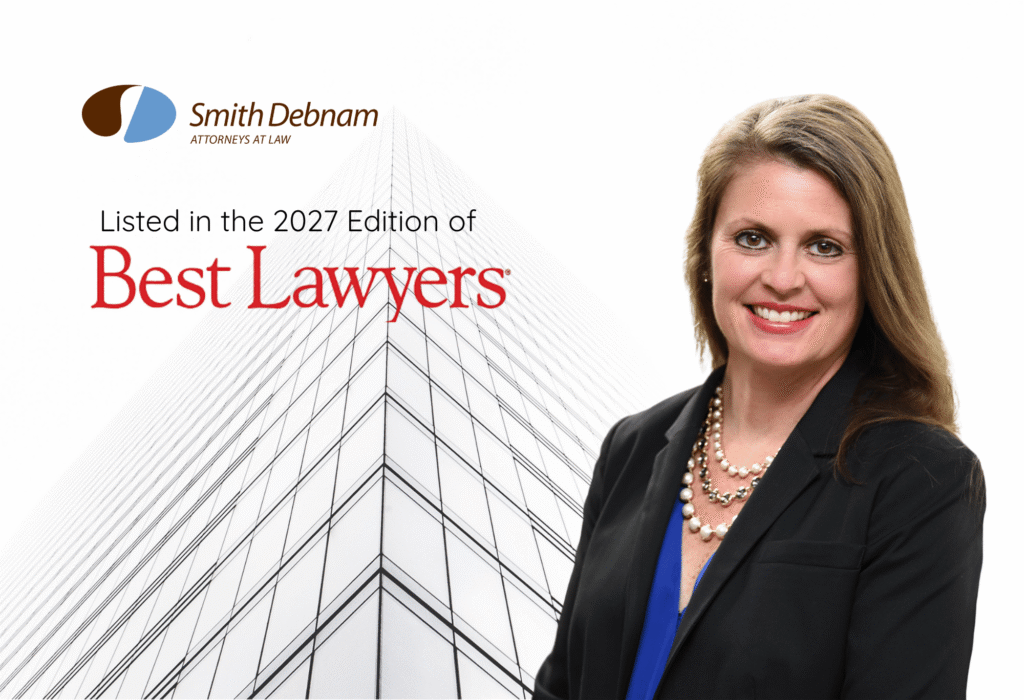 Best Lawyers Recognizes A.T. Debnam for Helping Family Law Clients See Beyond the Immediate Crisis